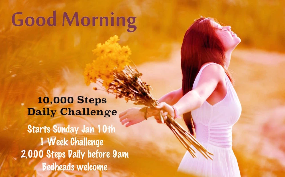 10,000 Step Challenge - Mornings