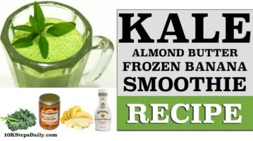Kale Almond Butter Fronze Banana Smoothie