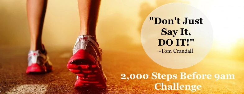 2000 Steps Before 9am Challenge