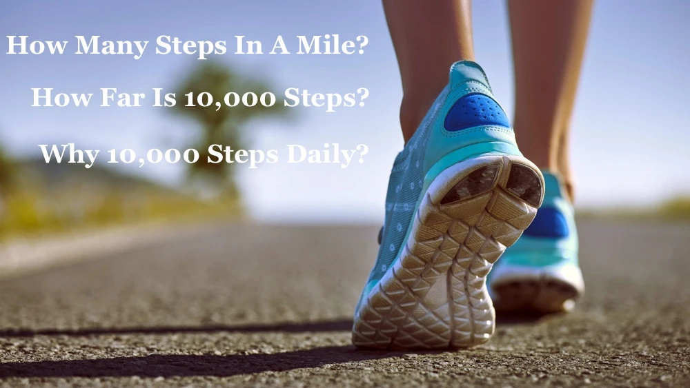 How Many Steps In A Mile